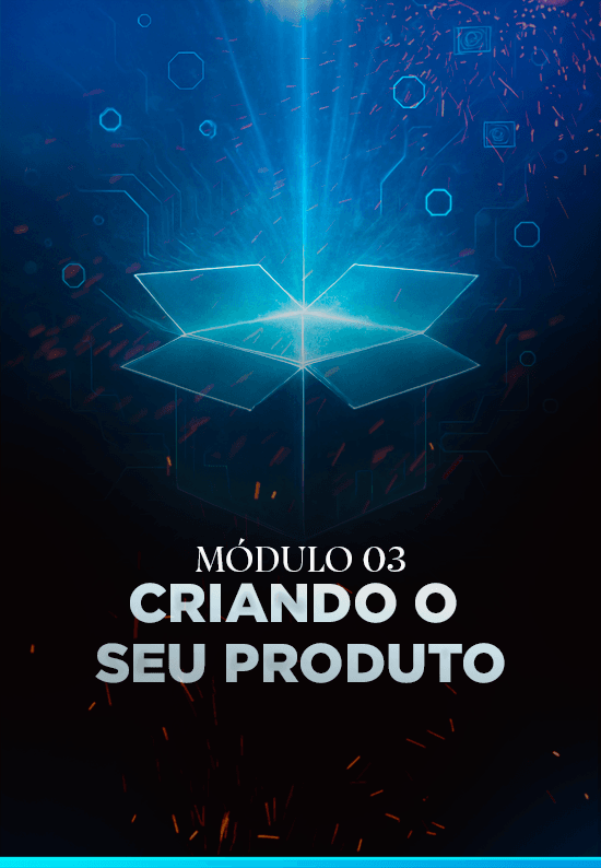 Criando o Seu Produto